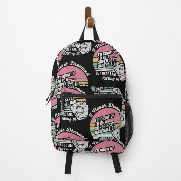 Item preview, I Never Dreamed I'D Grow Up Baseball Dad designed and sold by DawnPatricia.