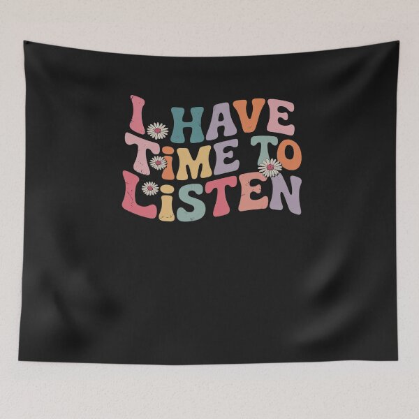 Item preview, I Have Time To Listen Mental Health Month Suicide Prevention designed and sold by GaryPacheco6.