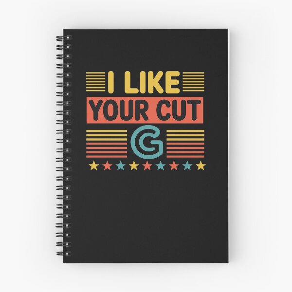 Item preview, I Like Your Cut G Meme Funny Humor Youth like Ya Cut G designed and sold by GaryPacheco6.