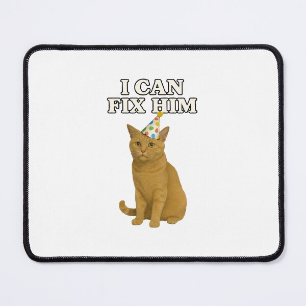 Item preview, I Can Fix Him – Sad Orange Cat Meme Design designed and sold by SillyGeuse.