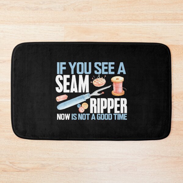 Item preview, Sewing Gift If You See Seam Ripper Sewing Quilting designed and sold by RebeccaCelia.