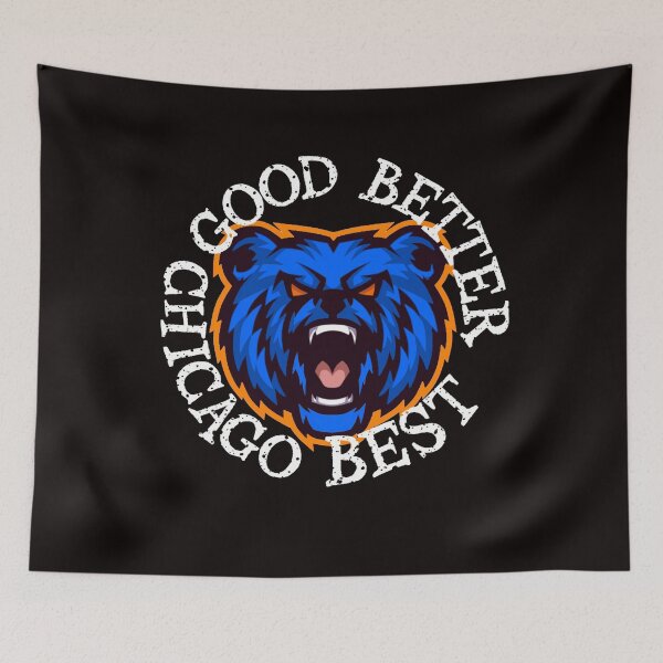 Item preview, Good Better Best Chicago - BEARS designed and sold by TheEndDesign.