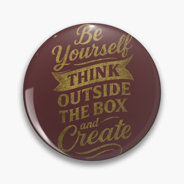 Artikelvorschau, Be Yourself – Think Outside the Box and Create Typography entworfen und verkauft von IsyLaneDesign.