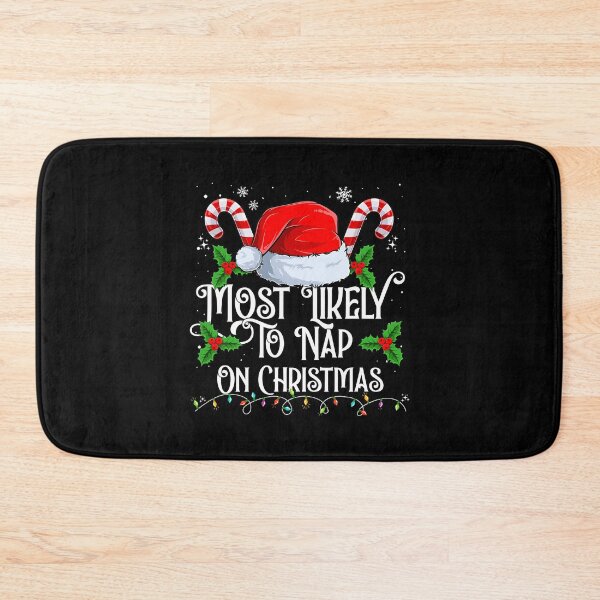 Item preview, Most Likely Funny Christmas Santa Take To A Nap Classic designed and sold by ChrisMccarro.