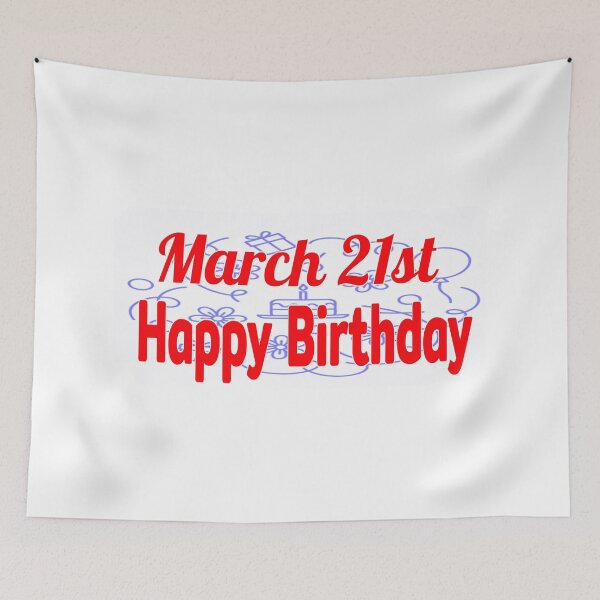 Item preview, March 21st, Happy birthday  designed and sold by Sujinthaiart.