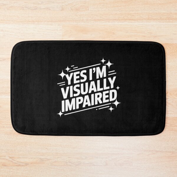 Item preview, Blind Yes I'm Visually Impaired 1 designed and sold by NetoGalaxy.