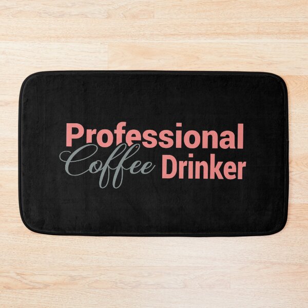 Item preview, Professional Coffee Drinker Funny Caffeine Job Title - Expert Barista Humor - Office Work From Home Gift Idea - Morning Milk designed and sold by karibov.