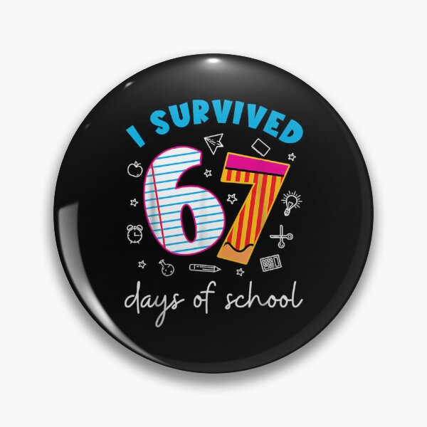 Item preview, Student Days Meme of Classic School Funny 67 Survived Teacher 67 I designed and sold by SteveSaccoro.