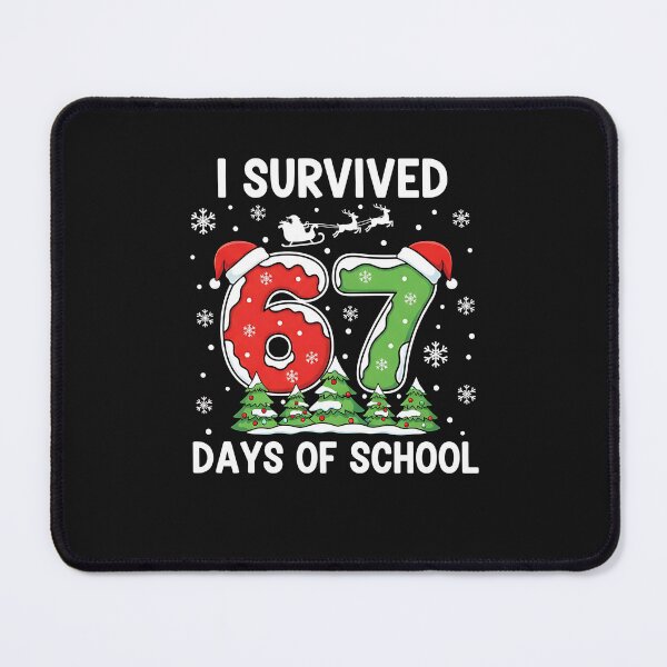 Item preview, I Survived 67 Days of School Christmas designed and sold by diyoor.