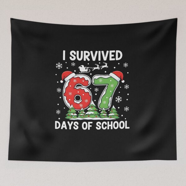 Item preview, I Survived 67 Days of School Christmas  designed and sold by diyoor.