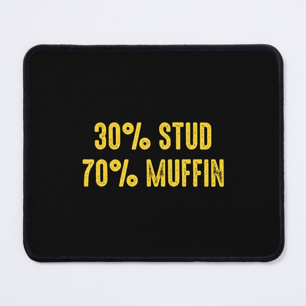 Item preview, 30 Stud 70 Muffin Funny Mens Phrase For Cool Dads Weekend designed and sold by KathleenEliza.