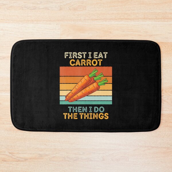 Item preview, First I Eat Carrot Then I Do The Things Vintage Carrot designed and sold by KathleenEliza.