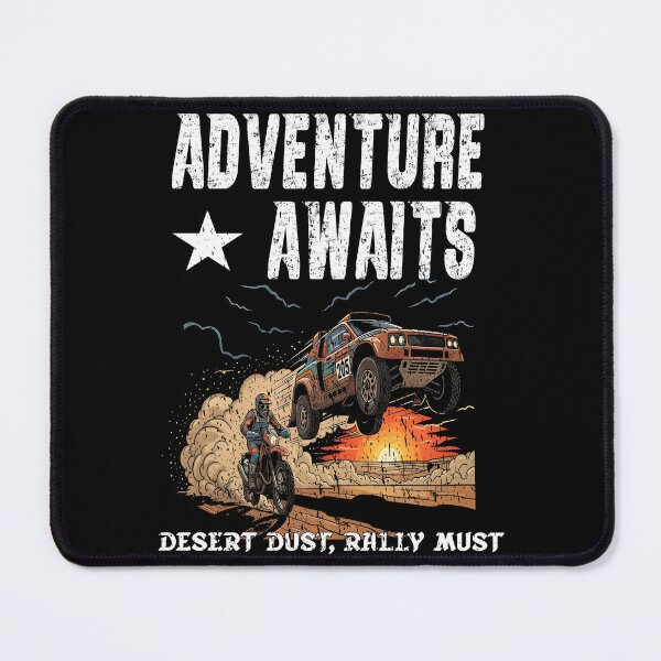 Item preview, ADVENTURE AWAITS DESERT DUST RALLY MUST motorsport rally driver co-driver rally team marathon rallies adventure rallies designed and sold by Jt41.