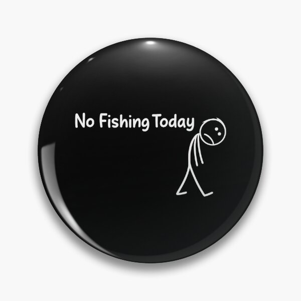 Item preview, No Fishing Today Sad Stick Figure designed and sold by mlodiljoni.