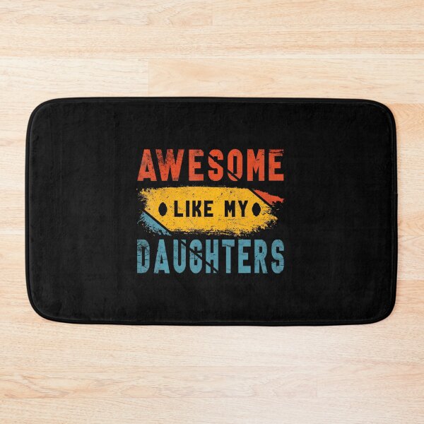 Item preview, Awesome Like My Daughter Proud Love Father-Daughter Bond designed and sold by JanetCarolyn.