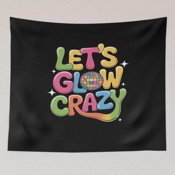 Item preview, Let's Glowing Crazy In My Glowing Era Team Party Matching 2 designed and sold by GaryBellcvbnb.