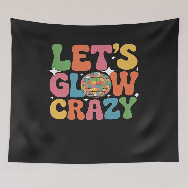 Item preview, Let's Glowing Crazy In My Glowing Era Team Party Matching 3 designed and sold by GaryBellcvbnb.