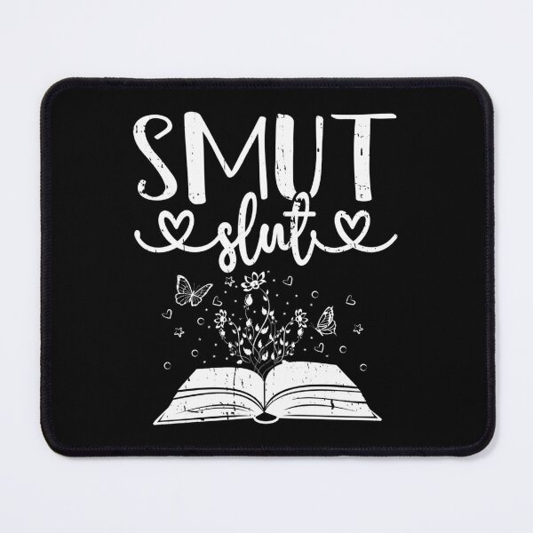 Item preview, Smut Slut Funny Romance Book Lover Reading Reader designed and sold by KristinTara.