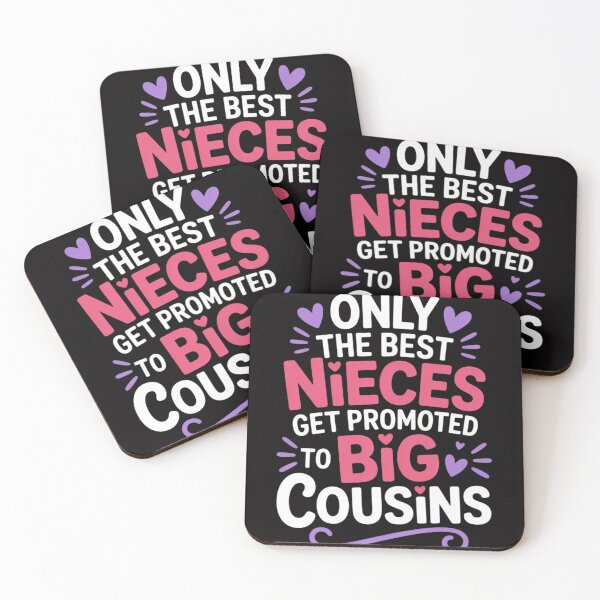 Item preview, Only the Best Nieces Become Big Cousins designed and sold by MuteElevent.