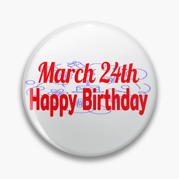 Item preview, March 24th, Happy birthday  designed and sold by Sujinthaiart.