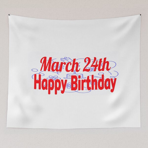 Item preview, March 24th, Happy birthday  designed and sold by Sujinthaiart.