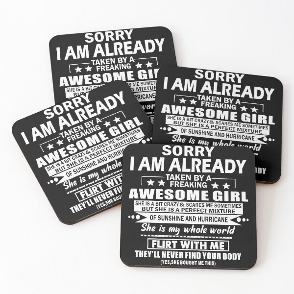 Item preview, Sorry I Am Already Taken By A Freaking Awesome Girl Gift designed and sold by Namerreh59Art.