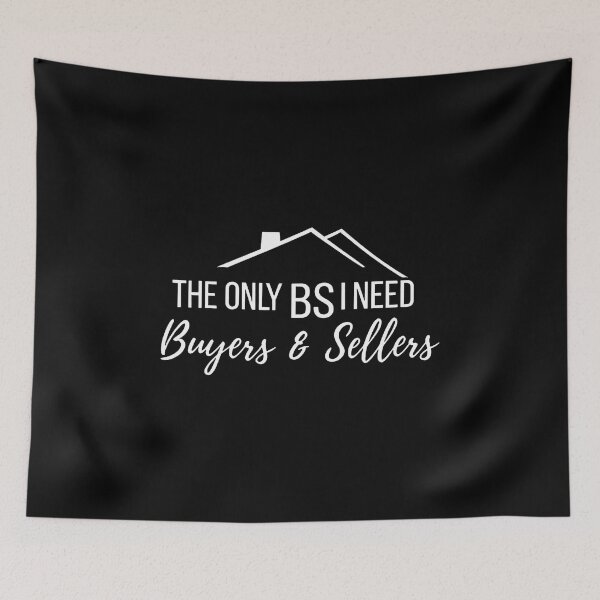 Item preview, The Only Bs I Need Is Buyers  Sellers designed and sold by JanetCarolyn.