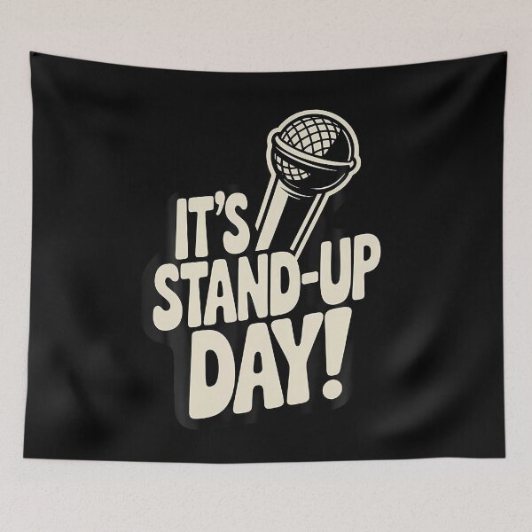 Item preview, Its Standup Day Comedy Club Performance Improv Comedian designed and sold by ToriCarylon.