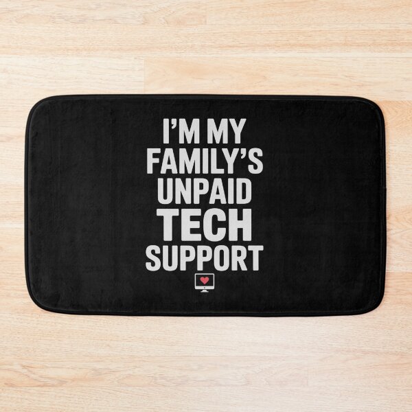 Item preview, Computer Engineer I'M My Family'S Unpaid Tech Support designed and sold by Elenasriveras.