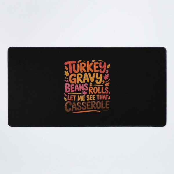 Item preview, Cute Turkey Gravy Beans And Rolls Let Me See That Casserole  designed and sold by RuthGAArt.