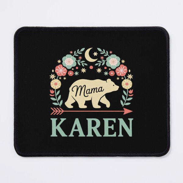 Artikelvorschau, Karen Name Floral Personalized Mama Bear entworfen und verkauft von RoyTill0Art.