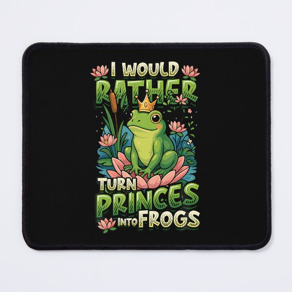 Item preview, Sarcastic Frog Lover Funny Frog Crown Turn Princes Into Frog designed and sold by FlorenceNorma.