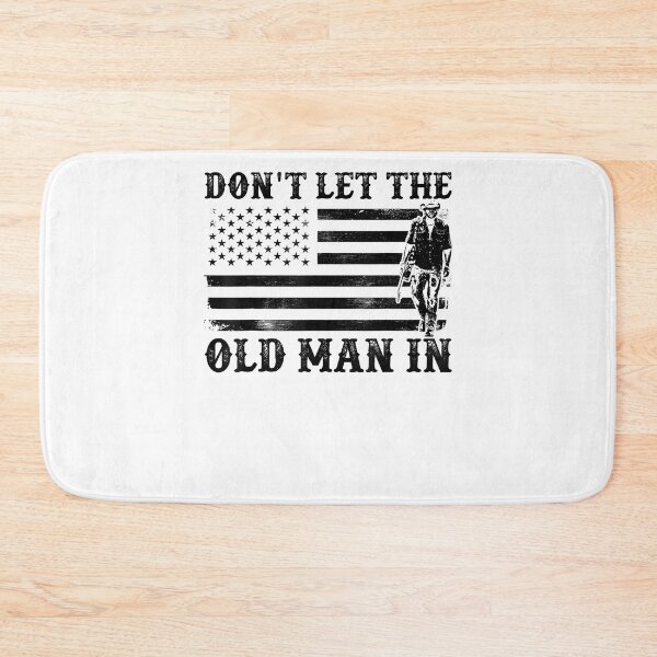 Item preview, Don't let the old man in Vintage American flag designed and sold by KirbyDa.