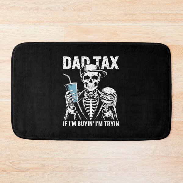 Item preview, Dad Tax If I'M Buyin I'M Tryin FatherS Day designed and sold by Elenasriveras.