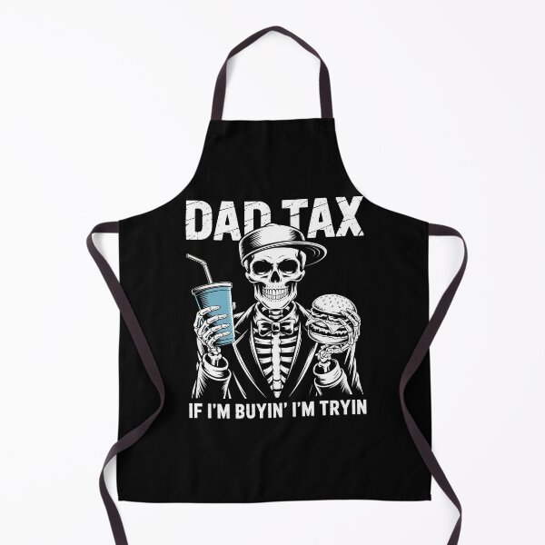 Item preview, Dad Tax If I'M Buyin I'M Tryin FatherS Day designed and sold by Elenasriveras.