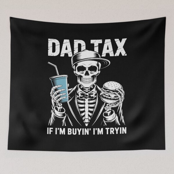 Item preview, Dad Tax If I'M Buyin I'M Tryin FatherS Day designed and sold by Elenasriveras.