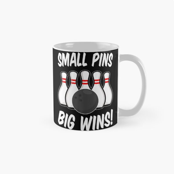 Item preview, Small Pins Big Wins Duckpin Bowling Bowling Pins Bowler designed and sold by OnaConnie.