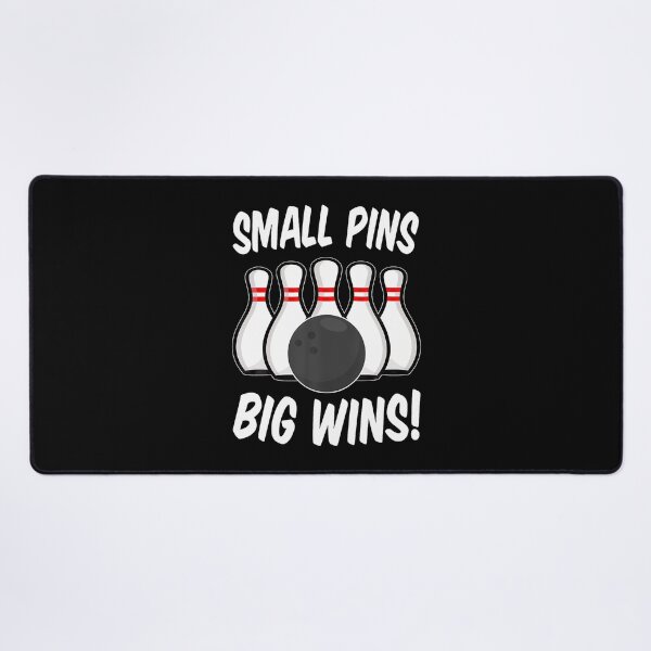 Item preview, Small Pins Big Wins Duckpin Bowling Bowling Pins Bowler designed and sold by OnaConnie.