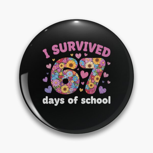 Item preview, Survived Classic Funny Meme Student Teacher 67 Days 67 of I School designed and sold by SteveSaccoro.