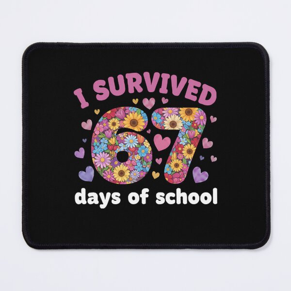 Item preview, Survived Classic Funny Meme Student Teacher 67 Days 67 of I School designed and sold by SteveSaccoro.