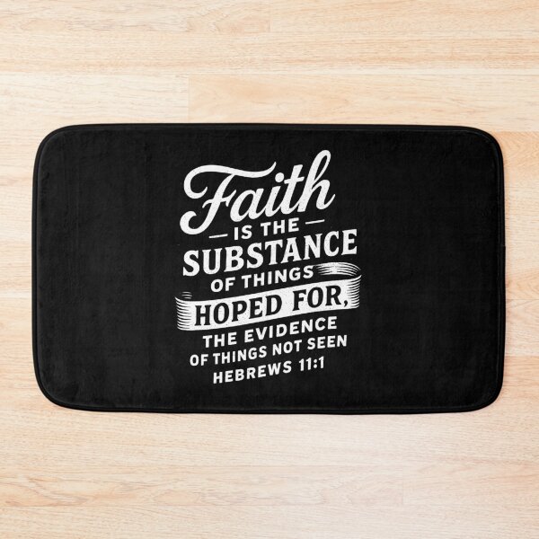 Item preview, Hebrews 11:1 Faith is the substance of things hoped for designed and sold by plushism.
