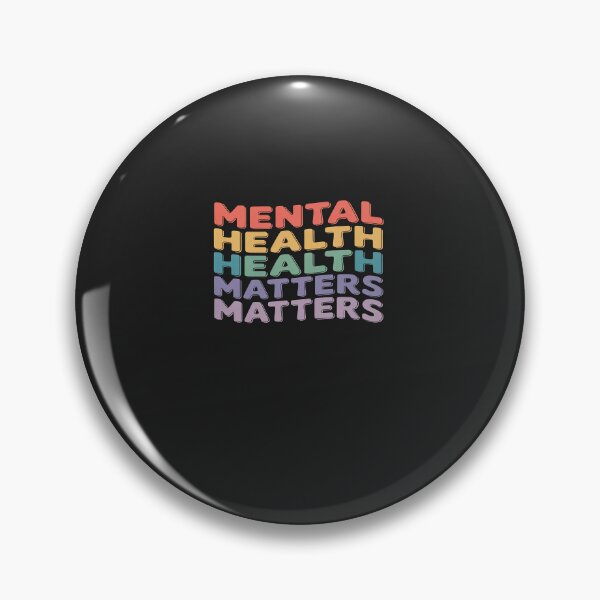 Item preview, Mental Health Matters Colorful Mental Health Awareness designed and sold by TAYLOROUSDALE.