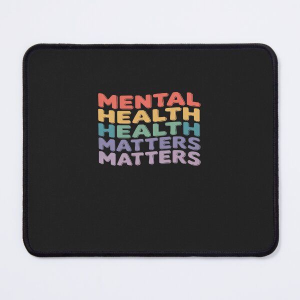 Item preview, Mental Health Matters Colorful Mental Health Awareness designed and sold by TAYLOROUSDALE.