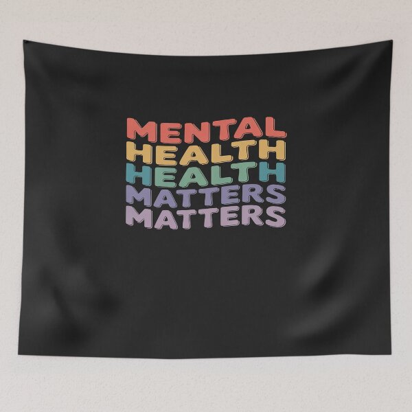 Item preview, Mental Health Matters Colorful Mental Health Awareness designed and sold by TAYLOROUSDALE.