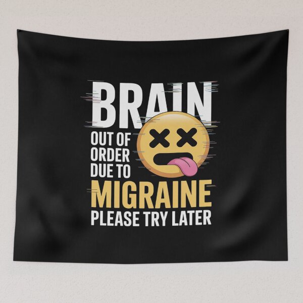 Item preview, Brain Out of Order Due to Migraine Please Try Later designed and sold by DetroitMug.
