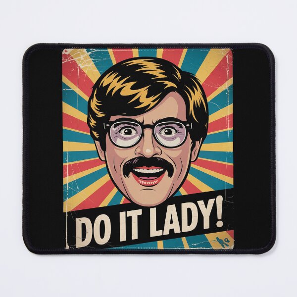 Item preview, Vintage Do It Lady Chit Funny Trending Meme Humor designed and sold by VerseFarm.
