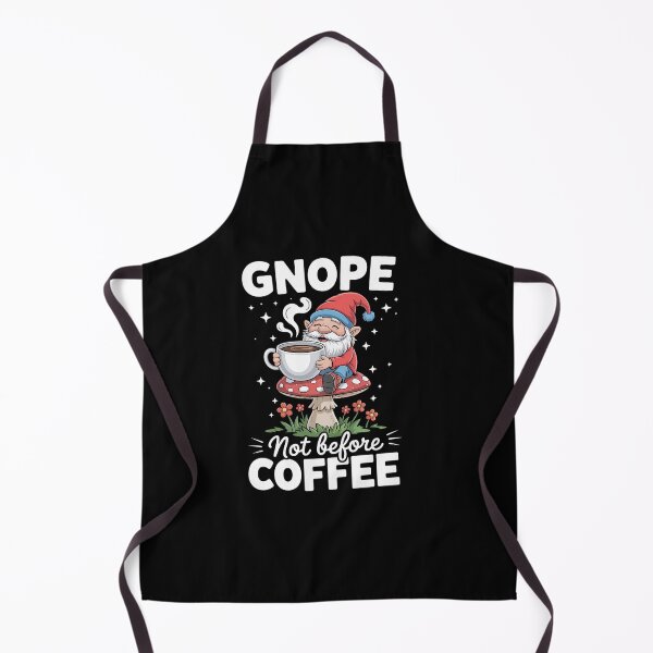 Item preview, Garden Gnome Gnope Not Before Coffee designed and sold by DianaStantzo.