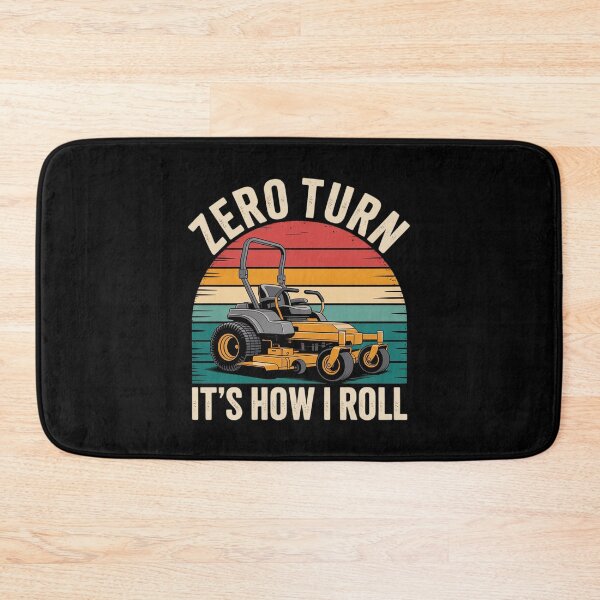 Item preview, Zero Turn It's How I Roll - Landscaper Gardener Lawn Mowing  designed and sold by VerseFarm.