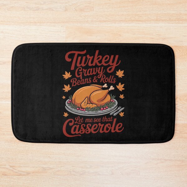 Item preview, Funny turkey gravy beans and rolls let me see that casserole 2  designed and sold by VerseFarm.