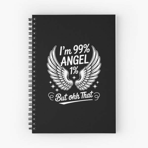 Item preview, I'm 99 % percent Angel But Ohh That 1% funny women's  designed and sold by ReadySide.